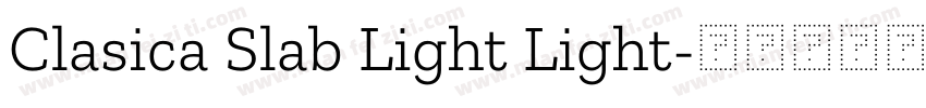 Clasica Slab Light Light字体转换